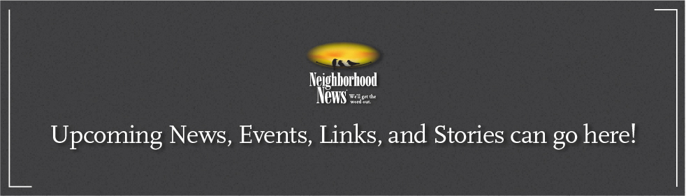 http://www.neighborhoodnews.com/demo/wp-content/themes/NNEWS%20TEMP/images/demoslide4.JPG